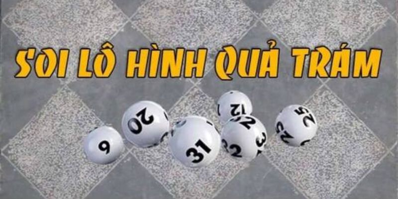Soi cầu miền Trung theo quả trám