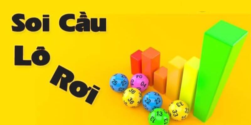 Soi cầu theo lô rơi